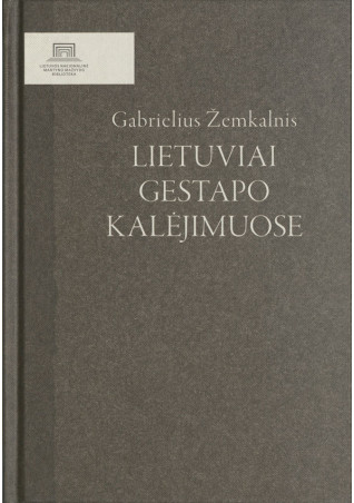 Lietuviai gestapo kalėjimuose