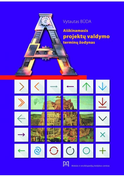 copy of Aiškinamasis projektų valdymo terminų žodynas