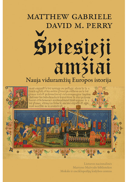 KALĖDOS. Šviesieji amžiai. Nauja viduramžių Europos istorija. Antrasis leidimas