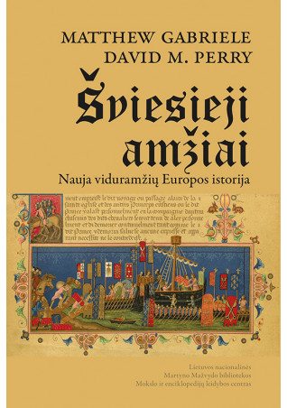 KALĖDOS. Šviesieji amžiai. Nauja viduramžių Europos istorija. Antrasis leidimas