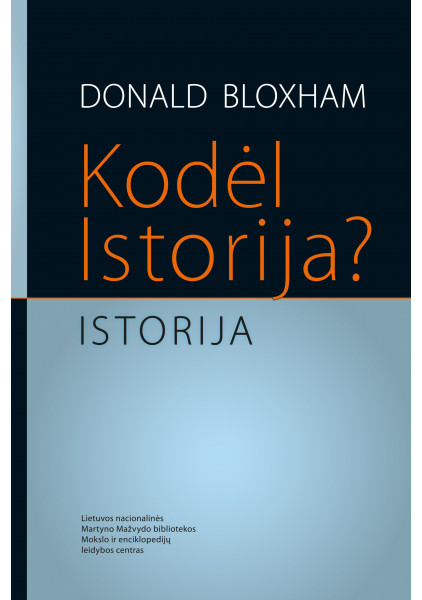 Kodėl istorija? Istorija