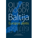 Baltija. Europos ateitis