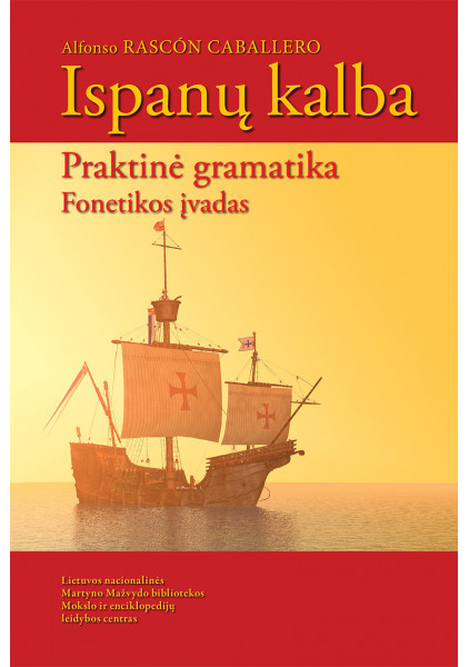 Ispanų kalba. Praktinė gramatika. A. R. Cabalero. 3 leidimas, 2026