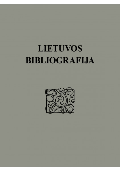 PIGIAU: Lietuvos bibliografija. Serija A. Knygos lietuvių kalba 3 t. Kn. 4