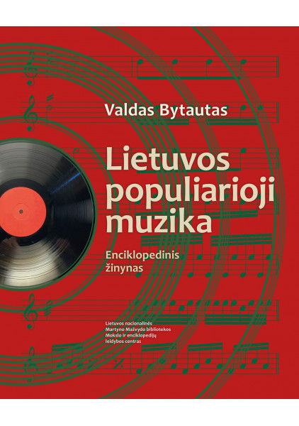 Lietuvos populiarioji muzika. Enciklopedinis žinynas