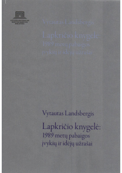 copy of Vytautas Landsbergis. Lapkričio knygelė: 1989 metų įvykių ir idėjų užrašai, 2021