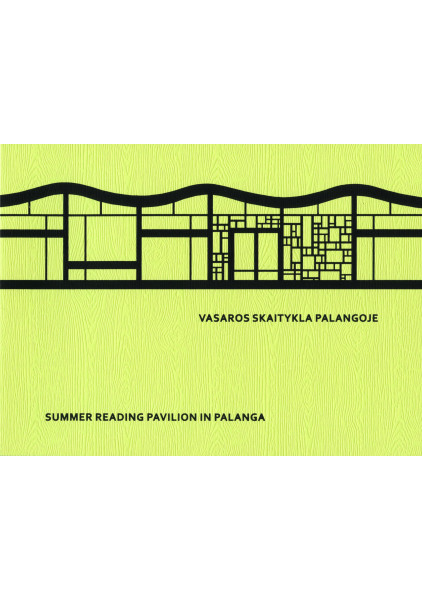 Vasaros skaitykla Palangoje. Summer reading pavilion in Palanga