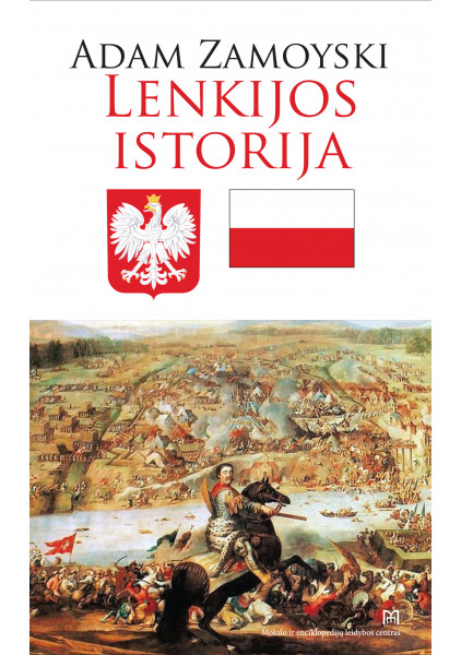 Lenkijos istorija. Adam Zamoyski, 2020