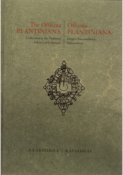 Officina Plantiniana knygos Nacionalinėje bibliotekoje: katalogas