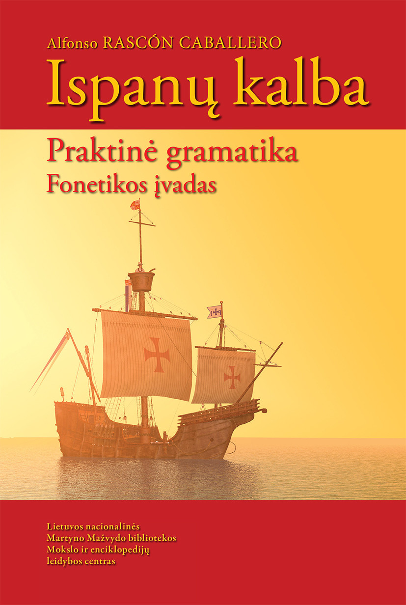 Ispanų kalba. Praktinė gramatika. Trečiasis leidimas