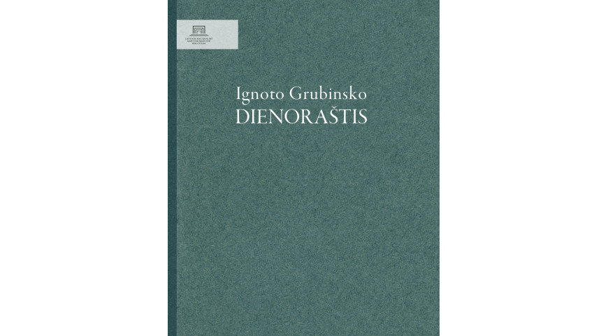 Knygos „Ignoto Grubinsko dienoraštis“ pristatymas Panevėžyje