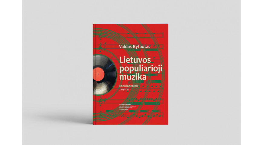 Išleista Valdo Bytauto knyga „Lietuvos populiarioji muzika. Enciklopedinis žinynas“