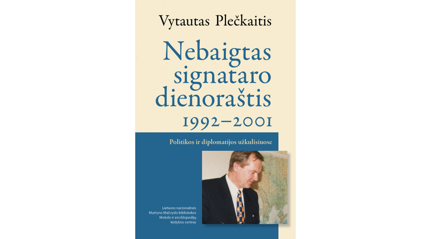 Išleistas Vytauto Plečkaičio „Nebaigtas signataro dienoraštis. 1992–2001“